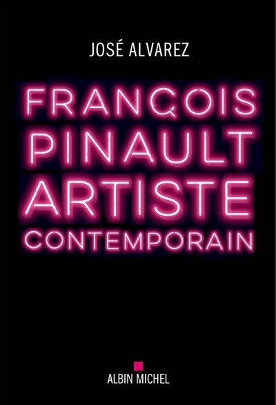 Front cover_François Pinault, artiste contemporain