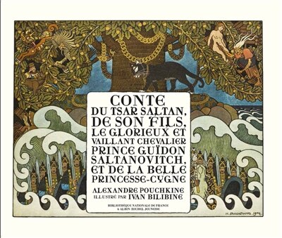 Front cover_Conte du tsar Saltan, de son fils, le glorieux et vaillant chevalier prince Guïdon Saltanovitch, et de la belle princesse-cygne