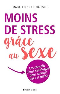 Front cover_Moins de stress grâce au sexe