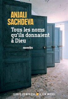 Front cover_Tous les noms qu'ils donnaient à Dieu
