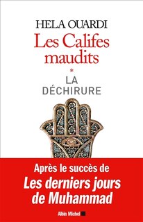 Couverture_Les califes maudits, Vol. 1. La déchirure