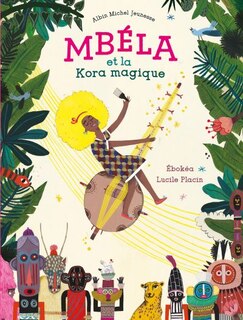 Front cover_Mbéla et la kora magique