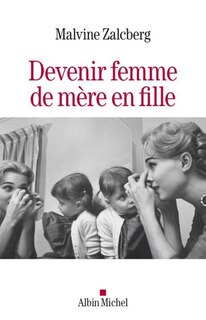 Front cover_Devenir femme, de mère en fille