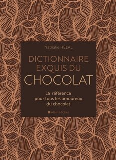 Couverture_Dictionnaire exquis du chocolat