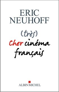 Couverture_(Très) cher cinéma français