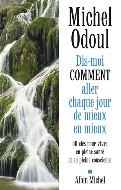 Front cover_Dis-moi comment aller chaque jour de mieux en mieux