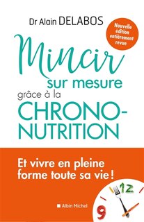 Front cover_MINCIR SUR MESURE GRÂCE À LA CHRONO-NUTRITION
