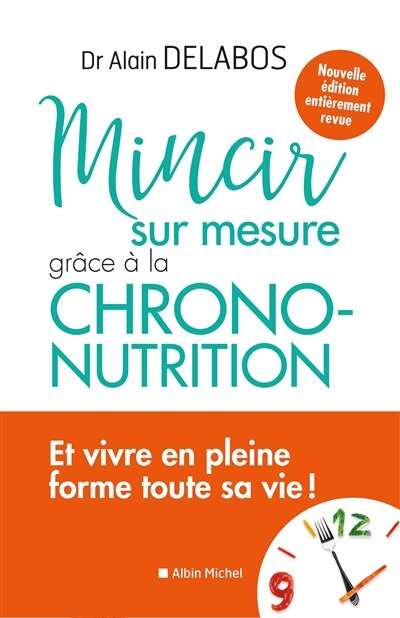 Front cover_MINCIR SUR MESURE GRÂCE À LA CHRONO-NUTRITION