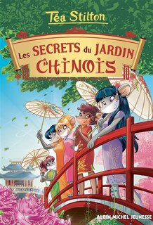 Front cover_Téa Stilton Tome 25 Les secrets du jardin chinois