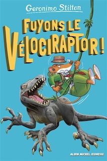 Front cover_Fuyons le vélociraptor !