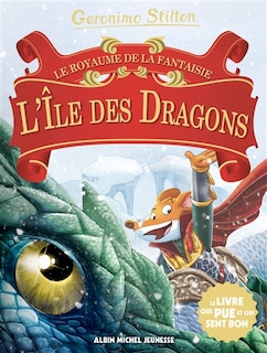 Le royaume de la fantaisie Tome 12 L'île des dragons