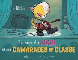 Couverture_STAR DU ROCK ET SES CAMARADES DE CLASSE
