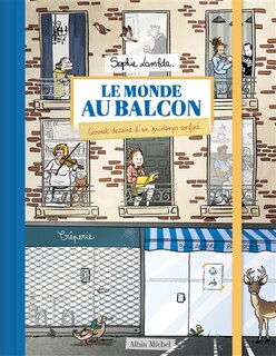 Front cover_Le monde au balcon : carnet dessiné d'un printemps confiné