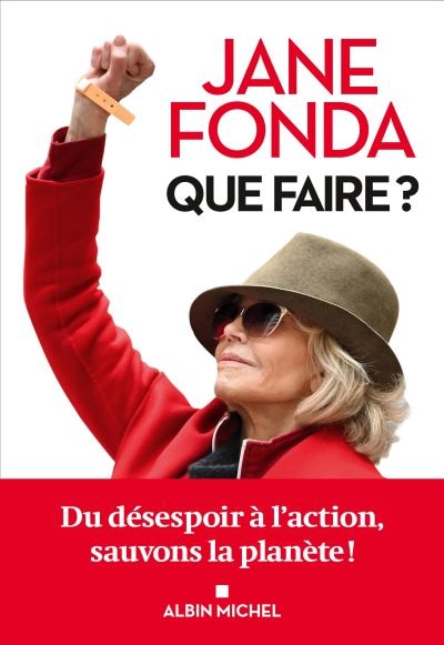 Couverture_Que faire ? : du désespoir à l'action, sauvons la planète !
