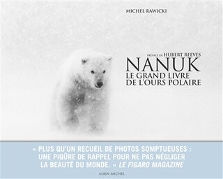 Nanuk: le grand livre de l'ours polaire