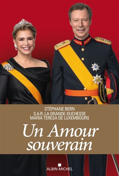 Un amour souverain: quarante ans au service du Luxembourg