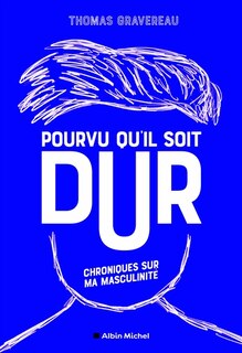 Front cover_Pourvu qu'il soit dur