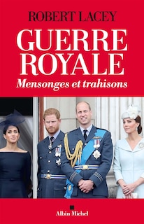 Front cover_Guerre royale : mensonges et trahisons