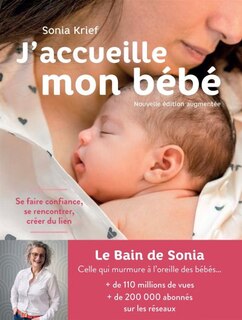 Couverture_J'accueille mon bébé : se faire confiance, se rencontrer, créer du lien