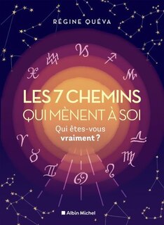 Couverture_Les 7 chemins qui mènent à soi : qui êtes-vous vraiment ?
