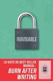 Inavouable : le journal à ne pas laisser entre toutes les mains de Sharon Jones