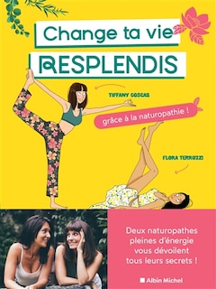 Front cover_Change ta vie, resplendis