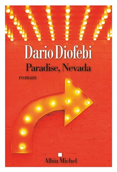 Front cover_Paradise, Nevada (ce ne sont pas les gagnants qui ont bâti cette ville)