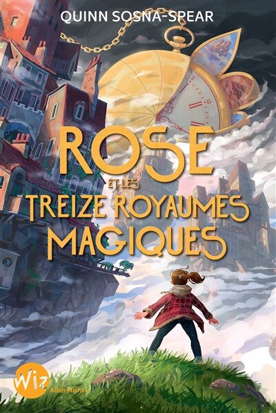 Front cover_ROSE ET LES TREIZE ROYAUMES MAGIQUES
