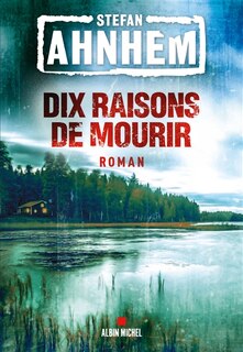 Couverture_X raisons de mourir