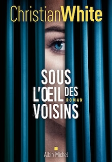 Couverture_Sous l'oeil des voisins
