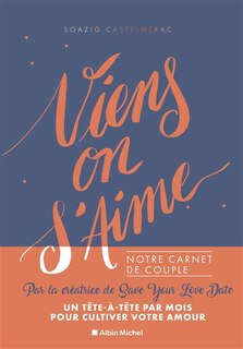 Front cover_Viens on s'aime : notre carnet de couple