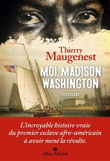 Front cover_MOI, MADISON WASHINGTON