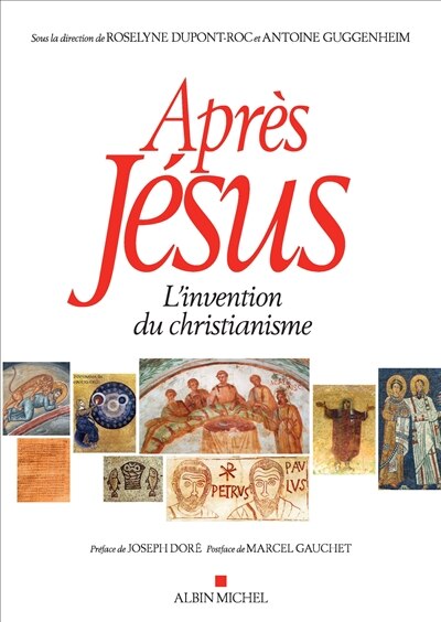 Front cover_APRES JESUS-L'INVENTION DU CHRISTIANISME