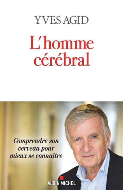 Front cover_L'homme cérébral : comprendre son cerveau pour mieux se connaître