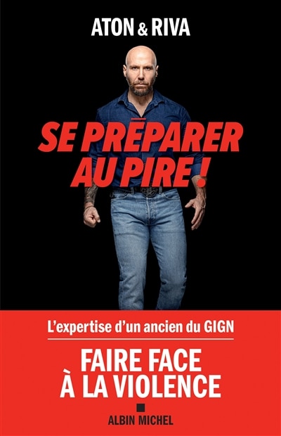 Couverture_Se pr&eacute;parer au pire !