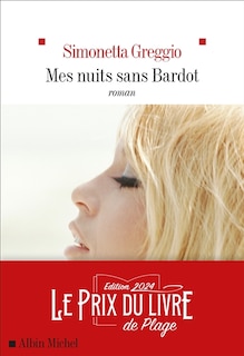 MES NUITS SANS BARDOT