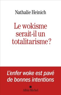 Couverture_Le wokisme serait-il un totalitarisme ?