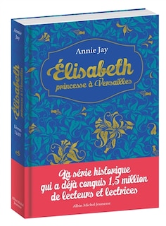Couverture_Elisabeth, princesse à Versailles