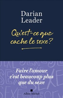 Couverture_Qu'est-ce que cache le sexe ?