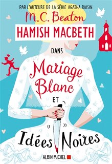 Couverture_Mariage blanc et idées noires