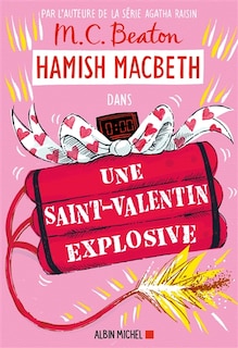 Couverture_HAMISH MACBETH T25 -UNE SAINT-VALENTIN EXPLOSIVE