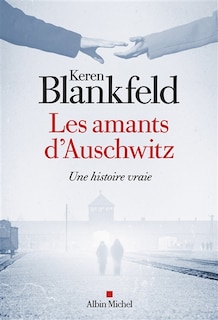 Couverture_LES AMANTS D'AUSCHWITZ