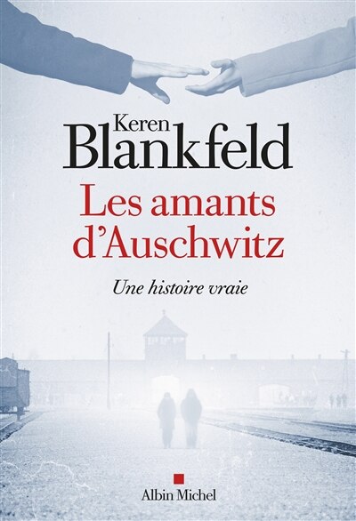 Couverture_LES AMANTS D'AUSCHWITZ