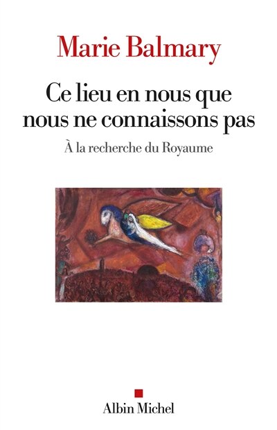 Front cover_Ce lieu en nous que nous ne connaissons pas : à la recherche du royaume