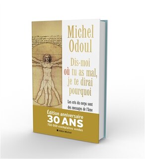 Front cover_Dis-moi où tu as mal, je te dirai pourquoi Édition anniversaire 30 ans