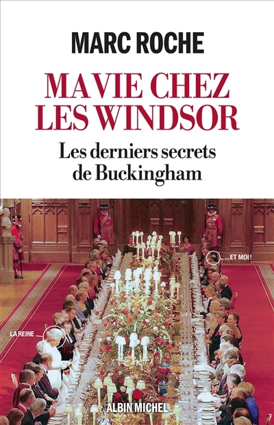 Front cover_ma vie chez les windsor -les derniers de buckingham