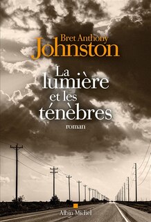 Front cover_La lumi&egrave;re et les t&eacute;n&egrave;bres