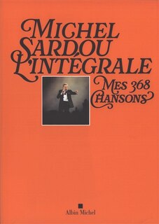 Couverture_Michel Sardou, l’intégrale Mes 323 chansons
