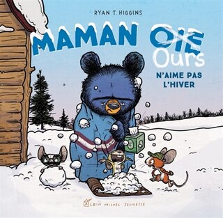 Couverture_Maman Ours n'aime pas l'hiver