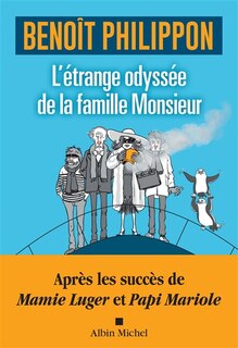 Couverture_L' &eacute;trange odyss&eacute;e de la famille Monsieur
